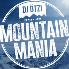 DJ Ötzi präsentiert MOUNTAIN MANIA - Après-Ski wie nie!