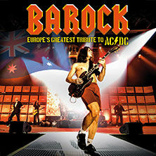 BAROCK – Europe’s greatest tribute to AC/DC