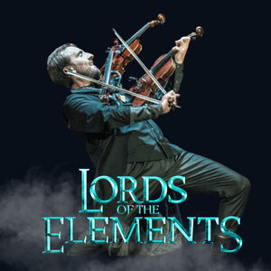 LORDS of the ELEMENTS. - Musical Fantasy Show